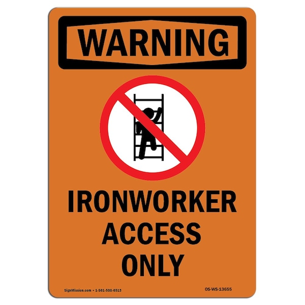 Safety Sign, OSHA WARNING, 5" Height, Ironworker, Portrait, 10PK